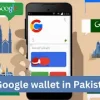 google wallet in pakistan