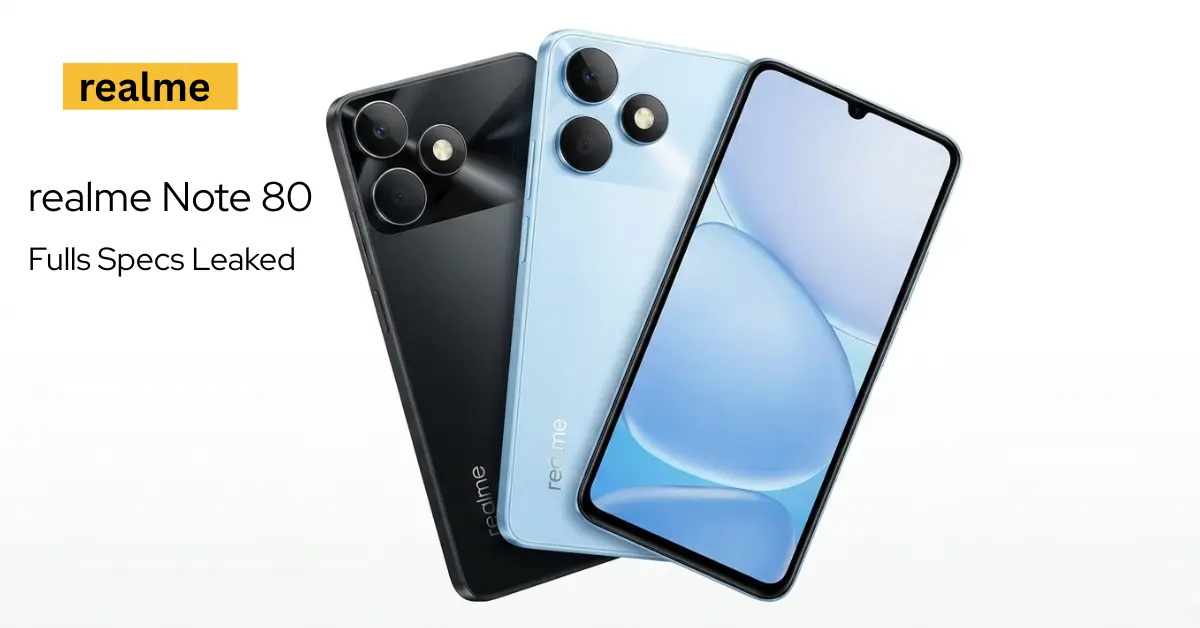 Realme Note 80 Leaks